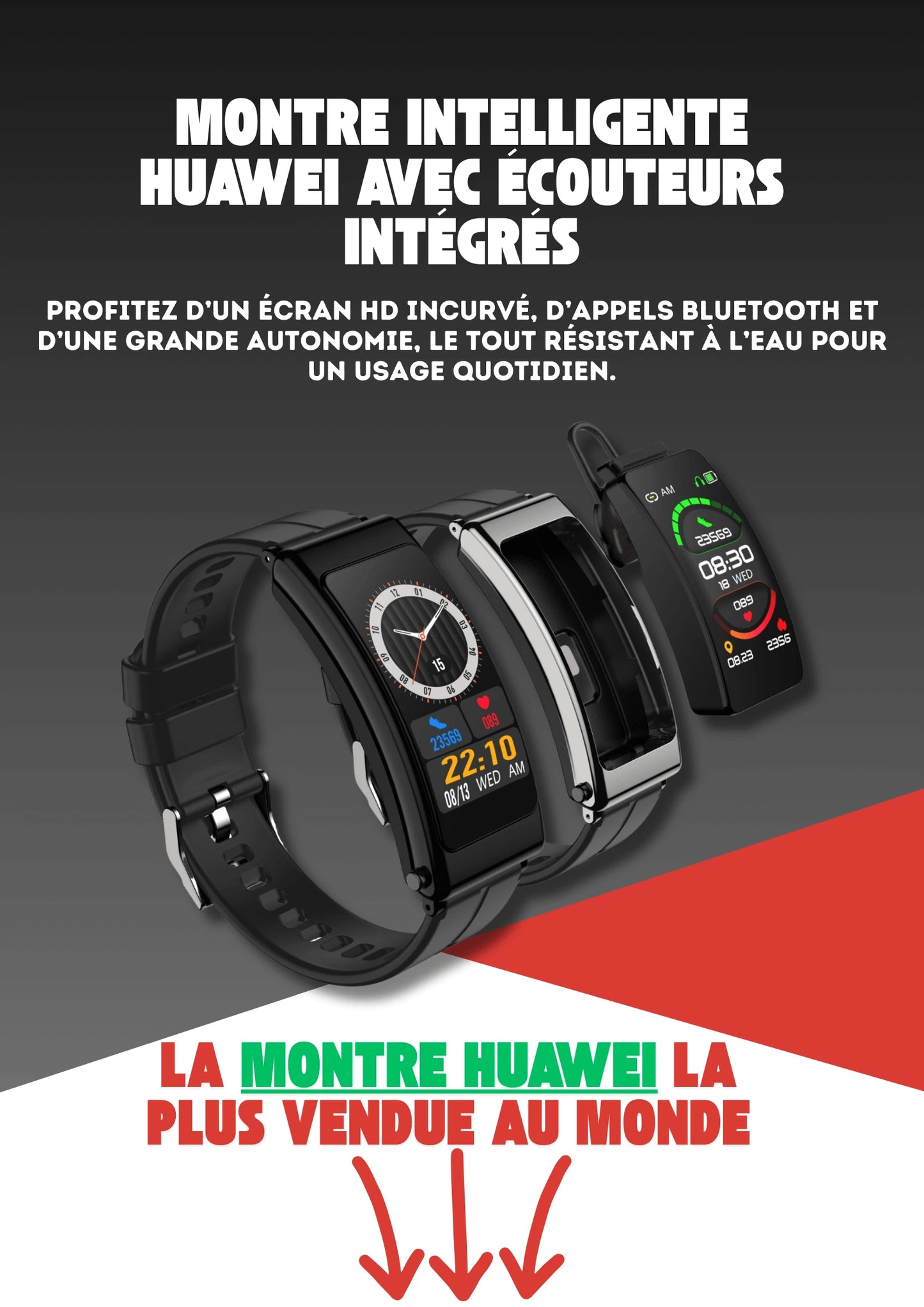 MONTRE INTELLIGENTE AVEC ECOUTEURS INTEGRES